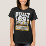 T-shirt Funny 69th Birthday B Day Cadeau disant âge 69 ans<br><div class="desc">Funny 69th Birthday B Day Venin Saying Age 69 Year Joke</div>