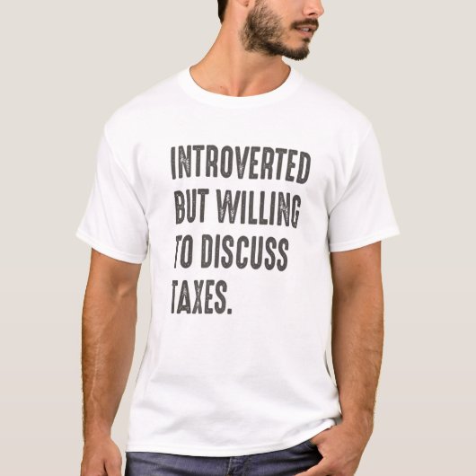 T-shirt Funny Accountant introverted But Willing To Discus (Devant)
