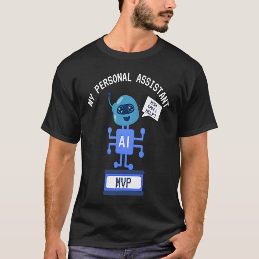 T-shirt Funny AI MVP Personal Assistant Productivity (Devant)