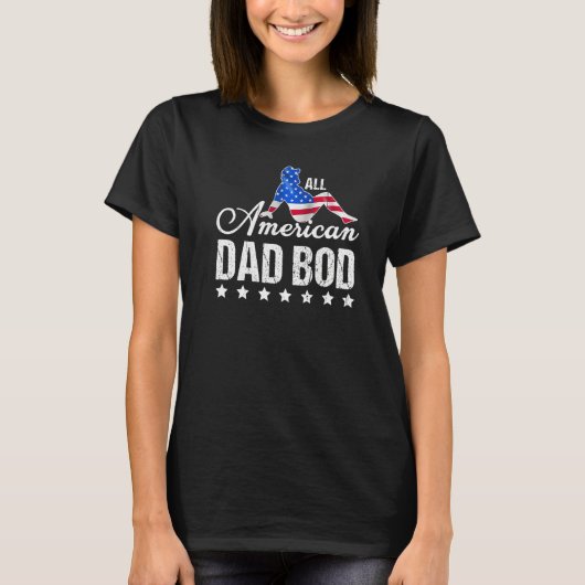 T-shirt Funny All American Dad Bod 4th Of July Fathers Day (Devant)