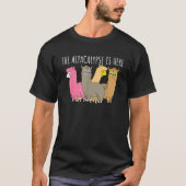 T-shirt Funny Alpaca The Alpacalypse Is Here Lama Gift Ide (Devant)