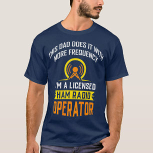 T-shirt Funny Amateur Radio Licence Opérateur T Chemise
