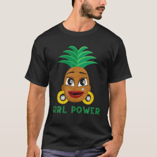 T-shirt Funny Ananas Black Girl Magic Melanin Girl Powe