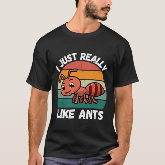 T-shirt Funny Ant J'aime vraiment les fourmis Cute Ant (Devant)