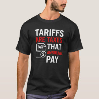 T-shirt Funny Anti Tariff Saying Political Economy USA Tax