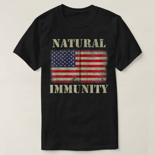 T-shirt Funny Anti Vaccine Natural Immunity Medical Freedo (Design devant)