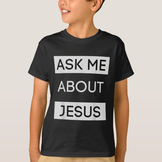 T-shirt Funny Ask Me About Jesus Christian Jesus Gift  (Devant)