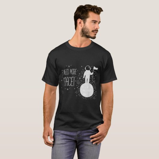 T-shirt Funny Astronaut Space Quote Design (Devant entier)