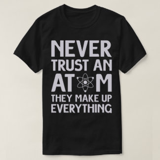 T-shirt Funny Atom Science
