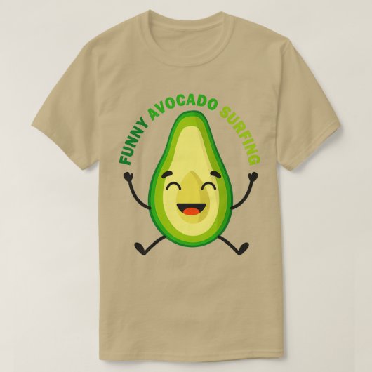 T-shirt FUNNY AVOCADO SURFER fruit Lovely Classy (Design devant)