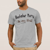 T-shirt Funny Bachelor Party (Devant)