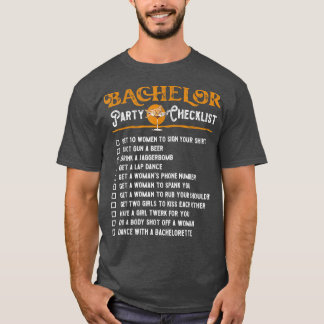 T-shirt Funny Bachelor Party Checlist for Groom On Bachel