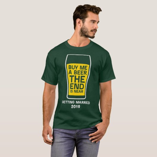 T-shirt Funny Bachelor Party for Groom 2019 (Devant entier)