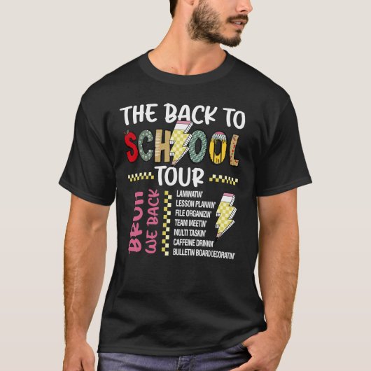 T-shirt Funny Back To School Tour BRUH We Back Teacher (Devant)