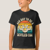 T-shirt Funny Bad Day To Be A Deviled Egg Meme (Devant)