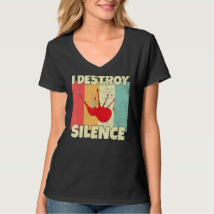 T-shirt Funny Bagpipe Instrument I Détruire Silence Pour S