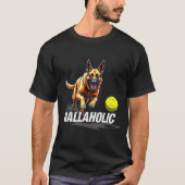 T-shirt Funny Ballaholic Belgian Shepherd Dog Chasing Mali (Devant)