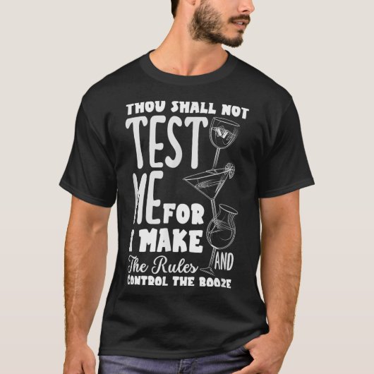 T-shirt Funny Bartender Thou Shall Not Test Me Quote  (Devant)