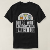 T-shirt Funny Bartending Guess What (Design devant)