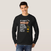 T-shirt Funny Bates Handyman Hardware Store Tools Ain t Br (Devant entier)