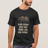 T-shirt Funny Bear Spray Bug Spray Joke Funny Camping (Devant)