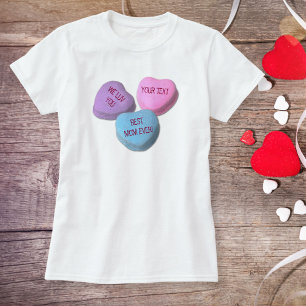 T-shirt Funny Best Mom Valentine Candy Heart Texte personn