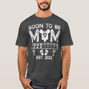 T-shirt Funny Bientôt Être maman Maman Funny Grossesse Ano