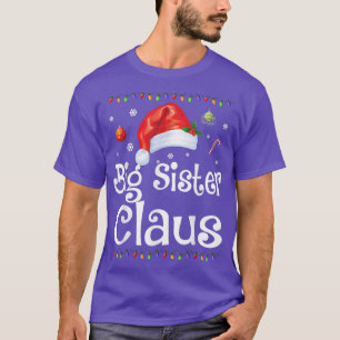 T-shirt Funny Big Soeur Claus Pyjamas de Noël Père Noël Gi