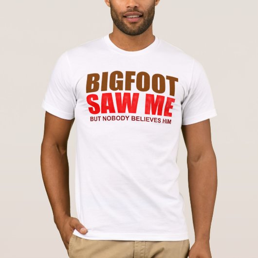 T-shirt funny Bigfoot paranormal (Devant)