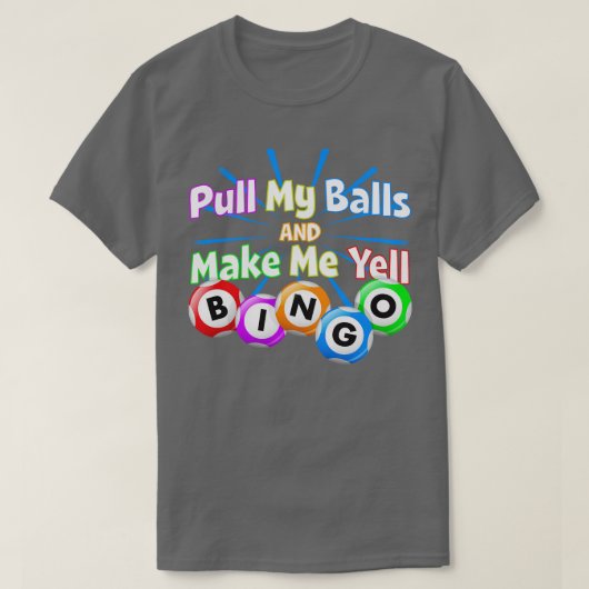 T-shirt Funny Bingo King me faire Yell Bingo design graphi (Design devant)