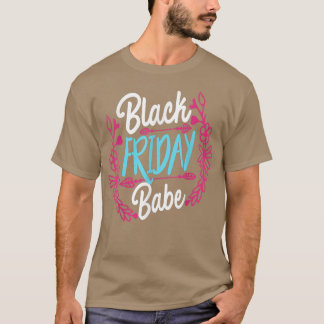 T-shirt Funny Black Vendredi BabeThanksgiving