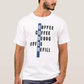 T-shirt Funny Blue Computer Programmer Café Débogage Rerem (Devant)