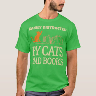 T-shirt Funny Book Lover Easily Distracted By Cats And Boo