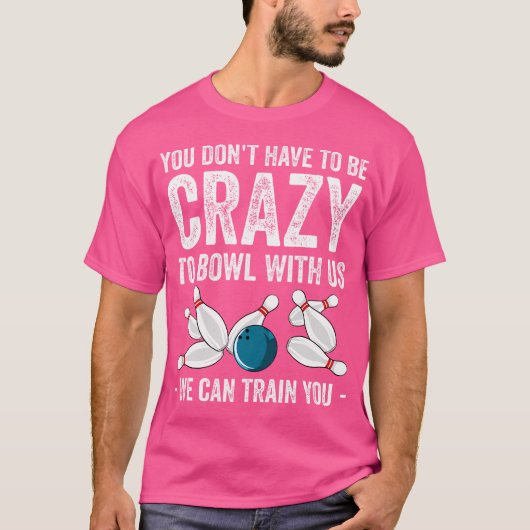 T-shirt Funny Bowling Bowler Bowling Lover (Devant)