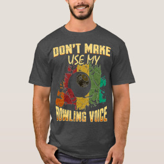T-shirt Funny Bowling Sports Voice Bowling Alley