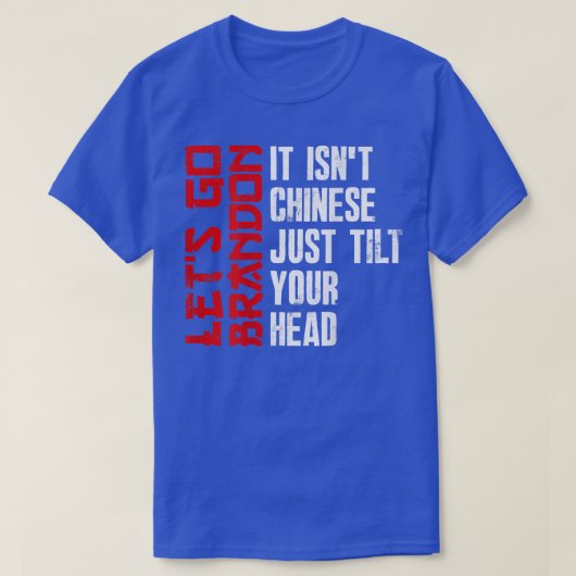 T-shirt Funny Brandon It Isn't Chinese (Design devant)