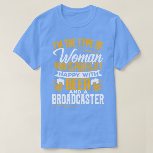 T-shirt Funny Broadcasts Femme Girlfriend Cadeau (Design devant)