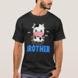 T-shirt Funny Brother Cow Cute Cow Farmer Birthday Matchin<br><div class="desc">Amusant Brother Cow Cute Cow Farmer Anniversaire Famille correspondante</div>