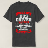 T-shirt Funny Bus Driver Operateur Job Profession Don (Design devant)