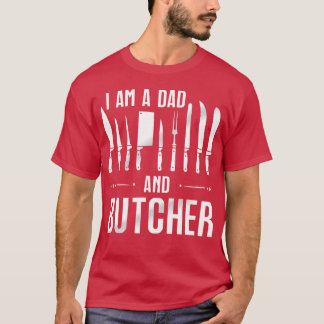 T-shirt funny butcher shirts Butcher birthday gift gift