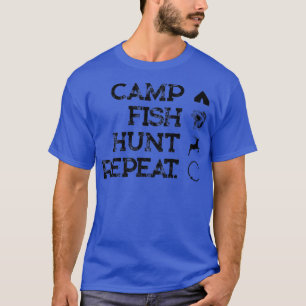 T-shirt Funny Camp Chasse au poisson Répéter Camping Pêche