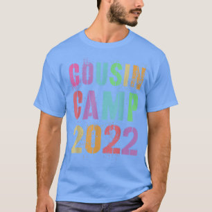 T-shirt Funny CAMP DE COUSIN 2022 Grand-mère Grand-père Ca