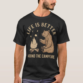 T-shirt Funny Camping Life Is Better Around The Campfire B