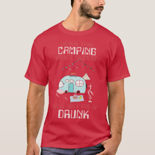 T-shirt Funny Camping vacances Cadeau Camper Camper Campin