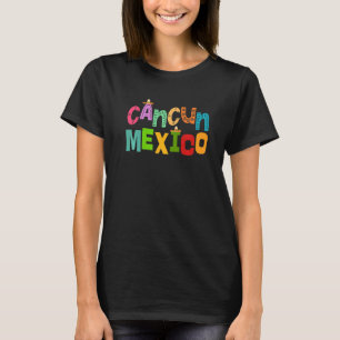T-shirt Funny Cancun Mexique Sombrero Typographie colorée