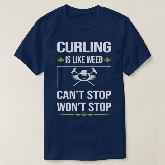 T-shirt Funny Canx27t Stop Curling (Design devant)