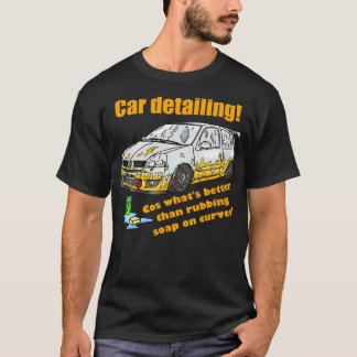 T-shirt Funny Car Cleaning Car Détail Car Wash Plaisanteri