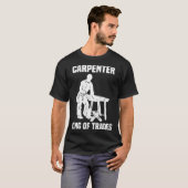 T-shirt Funny Carpenter King Of Trades Gift (Devant entier)