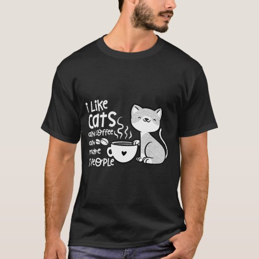T-shirt Funny Cat Coffee Gift I Like Cats And Maybe 3 Peop (Devant)