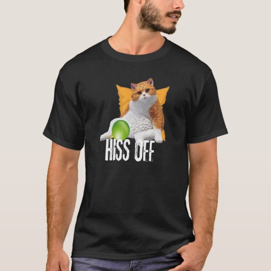 T-shirt Funny Cat Hiss Off Meowy Cat (Devant)